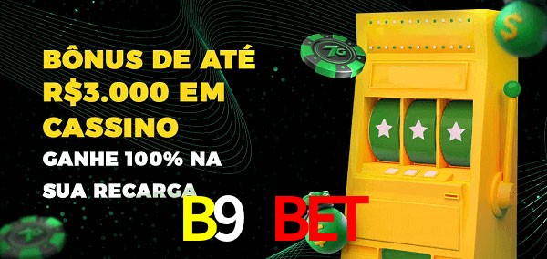 B9 Bet melhor bônus de depósito